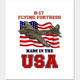 B-17 Flying Fortress Made in the USA Posters and Art